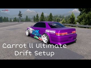 Carrot ll (Toyota JZX100 MK2) Drift Tune Setup