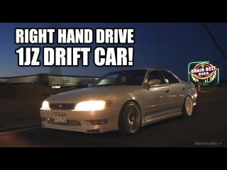 1JZ Powered Right Hand Drive Drift Car | Toyota Mark II