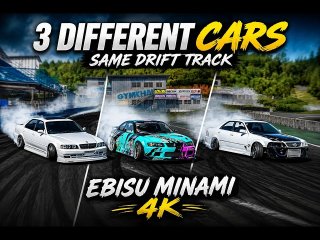 3 Different Cars, Same Drift Track | Ebisu Minami 4K
