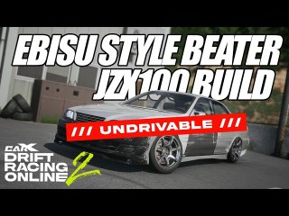 Turning the MOST UNDRIVABLE JZX100 Into an Ebisu Drift Missile | CarX Drift Racing Online 2